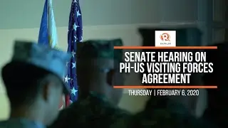 Senate hearing on PH-U.S. Visiting Forces Agreement