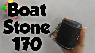Boat Stone 170 Unboxing & Overview || Bluetooth Speaker Under 1000
