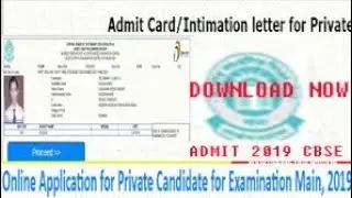 #cbseadmitcard2019 CBSE BOARD EXAM STUDENTS ADMIT CARD PRIVATE  2019 #admit_card_cbse_private