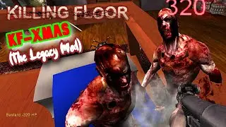 Killing Floor 1 Custom Maps: KF-Xmas (The Legacy Mod) (Christmas Zeds)