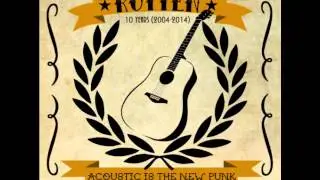 Rotten - No gods, no managers (ac&uacute;stica)