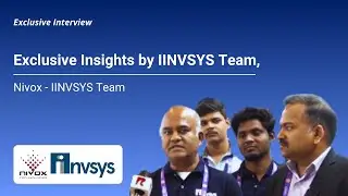 Exclusive Insights by Nivox - IINVSYS Team
