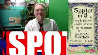 TS9 Richard Burdick talks about the drain pipe, Op. 315, 328, CD64 and his books