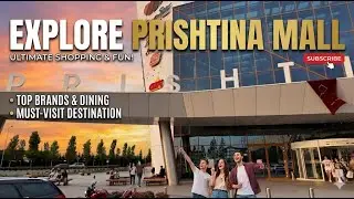 Prishtina Mall Kosovo Tour 2025  Inside the Biggest Shopping Mall in the Balkans!
