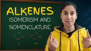 What are Alkenes? || Nomenclature of Alkenes || Isomerism of Alkenes || Hydrocarbons || Class11