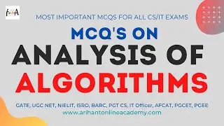 Анализ алгоритмов | MCQ по основным понятиям алгоритмов | Imp для всех экзаменов по информатике