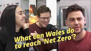 EP14: What can Wales do to reach &lsquo;Net Zero&rsquo;?