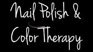 Nail Polish & Color Therapy