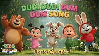 Dudi Dudi Dum Dum Dong | Fun 3D Nursery Rhyme Song for Kids | Toddler Dance & Learning Video