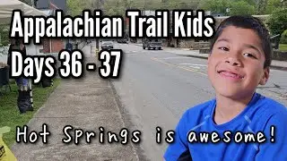 Appalachian Trail Hiking With Kids, Days 36 - 37 - Hot Springs, NC