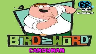 🐦🦅🦆 Candyman &ndash; Bird Is The Word | RAVE BREAKS OLDSKOOL HARDCORE 1992 STYLE 🎶🔊