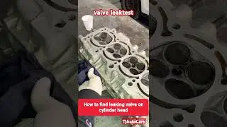 cylinder head valve leak test #car  #engine #cylinder #head #valve #test TjAutoCare #shorts