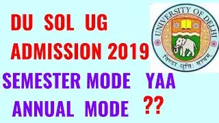 DU SOL ADMISSION 2019!! DU SOL UG ADMISSION 2019
