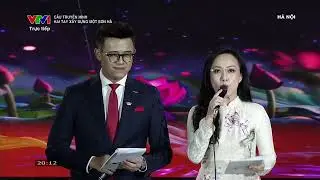 HAI TAY XÂY DỰNG MỘT SƠN HÀ - Chương trình kỷ niệm 85 năm Bác Hồ trở về nước