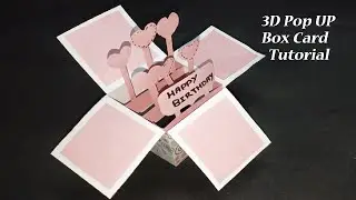 DIY Birthday Pop Up Card | 3D Pop Up Card | Explosion Box for Scrapbook | Handmade Greetings Card
