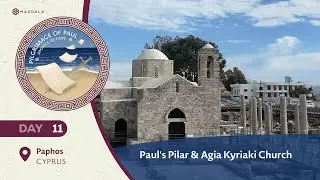 Paul's Pilar & Agia Kyriaki Church | Pilgrimage of Paul: Apostle of Hope | Magdala