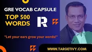 GRE VOCAB CAPSULE - TOP 500 (R)