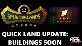 КРАТКОЕ ОБНОВЛЕНИЕ ПО ТЕРРИТОРИИ: СКОРО ПОЯВЯТСЯ ЗДАНИЯ (SPLINTERLANDS)