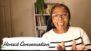 Honest conversation