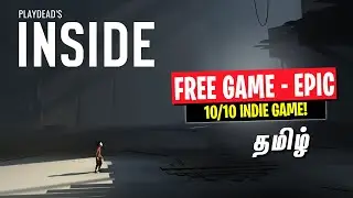 🚨FREE Inside -10/10 Game Explained Tamil (Epic Games)