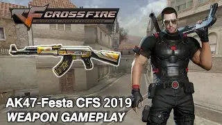 Crossfire Philippines 3.0 - AK47-Festa CFS 2019