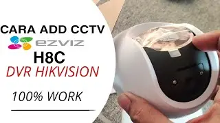 CARA MENAMBAHKAN CCTV EZVIZ H8C KE DVR HIKVISION