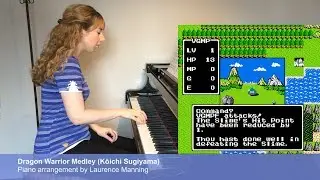 Dragon Warrior / Dragon Quest Piano Medley ドラゴンクエストカバー