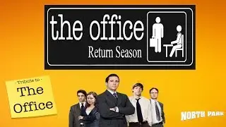 The Office Season 10 Episode 1: The Return Season (Redone)