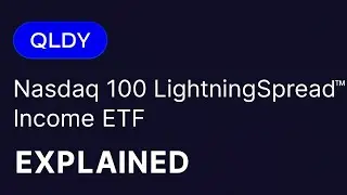 QLDY ETF Explained | Defiance Nasdaq 100 LightningSpread Income ETF Deep Dive 