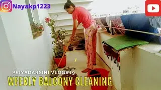 Weekly balcony cleaning!!