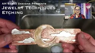 Jewelry Techniques: Etching