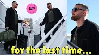 For the LAST time, EMOTIONAL Travis Kelce left a REMARKABLE arrival in Las Vegas for his final game