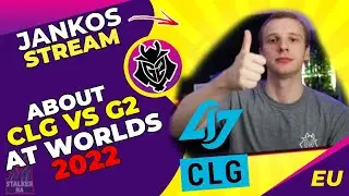 G2 Jankos About G2 vs CLG at Worlds 2022 🤬