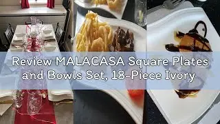 Review MALACASA Square Plates and Bowls Set, 18-Piece Ivory White Porcelain Dinner Sets for 6 People