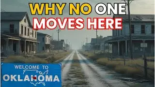 Why No One Lives in Oklahoma in 2025  | The Forgotten Heartland?