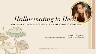 Narrative Embodiment Integraation for Psychedelic Medicine