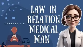 LAW IN RELATION TO MEDICAL MAN | Forensic Medicine | Parikh 