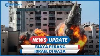 Fantastis, Operasi Militer Israel di Gaza Sudah Habiskan Rp 1,05 Kuadriliun