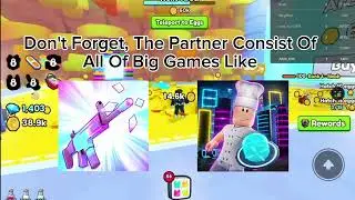 How To Be A Big Games Partner In 2024 😄