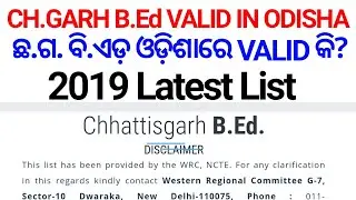 Andhra & Ch.Garh B.Ed Valid in Odisha | Approved College List