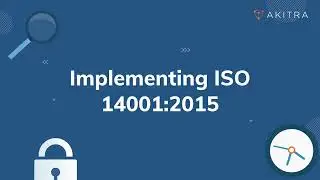 Follow These Steps to Seamlessly Achieve ISO 14001:2015 Compliance -  Akitra | Compliance Automation