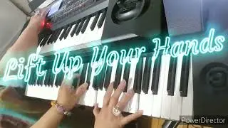 LIFT UP YOUR HANDS TO GOD / Basil Valdez (Different Version Double Piano Cover by Richelle)