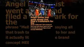Angel Reese has found a trademark for ＂MeBounds＂ CJv3699xc2o 01 score50 unknown GettyImages 22202