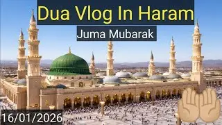 Masjid Nabwi Dua Vlog | Peaceful Prayers in Madina 