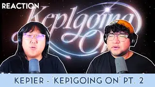 Kep1er Kep1going On Full Album REACTION!