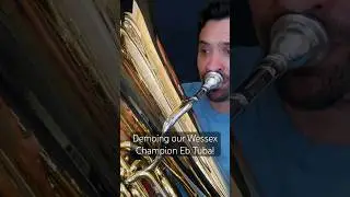 A quick Demo of our Wessex Champion Eb Tuba, by Andy Kershaw!