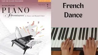 French Dance: Accelerated Piano Adventures book 2