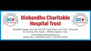 Live | Dinbandhu Charitable Hospital Trust - Surat