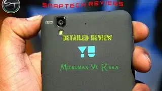 Micromax YU Yureka - New Detailed review
