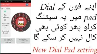 Dial Pad Settings Lock Your Dial Pad || Interesting Settings For Mobile Phone 720p